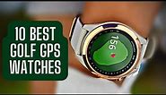 10 Best Golf GPS Watches | The Luxury Watches