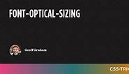 font-optical-sizing | CSS-Tricks