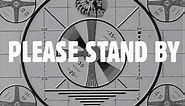 We're Experiencing Technical Difficulties - Please Stand By