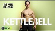 45 Min Full Body Kettlebell Workout | Normal Sets & Complex Sets | Repeat