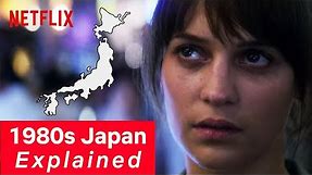 How 1980s Japan Became History's Wildest Party | Earthquake Bird | Netflix
