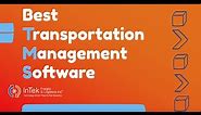 Best Transportation Management Software - TMS Solutions