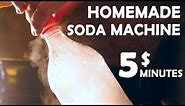 How To Make a Soda Machine! - 5$ 5 Minutes!! (Super Easy)