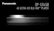 Panasonic 4K Blu-ray Player DP-UB450
