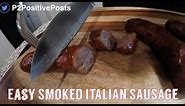 DELICIOUS SMOKED ITALIAN SAUSAGE - MasterBuilt Pro Series - Oak Chips & Johnsonville Italian Sausage