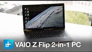 VAIO Z Flip Laptop - Review