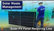 Solar Photovoltaic (PV) Panel Recycling Line | Solar Waste Management