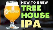 How to Brew an AMAZING Hazy IPA RECIPE From TREE HOUSE BREWING COMPANY