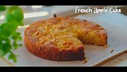 French Apple cake recipe :- Easy and moist french apple cake