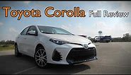 2017 Toyota Corolla: Full Review | L, LE, LE Eco, SE, XLE, XSE & 50th Anniversary Special Edition