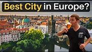 Why PRAGUE is the BEST CITY in EUROPE