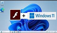 Adobe Flash Player on Windows 11?