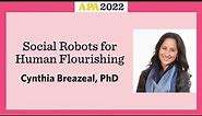 Social Robots for Human Flourishing with Cynthia Breazeal, PhD