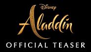 Disney's Aladdin Teaser Trailer - In Theaters May 24th, 2019