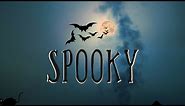 Spooky | Halloween Background Music