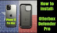 Otterbox Defender Pro for iPhone 12 Pro Max : How To Install