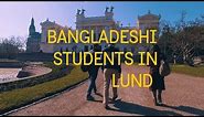 BANGLADESHI STUDENTS STUDYING IN LUND UNIVERSITY