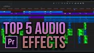 5 Great Audio Effects in Adobe Premiere Pro