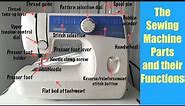 Sewing Machine Parts and their Functions.