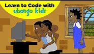 Coding Compilation Song | STEM songs by Ubongo Kids | African Educational Cartoons