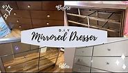 DIY Mirrored Dresser For Under $100!!!