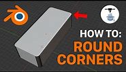 How to Round Corners of Object Using Blender