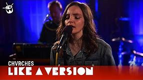 CHVRCHES cover Kendrick Lamar 'LOVE.' for Like A Version