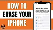 How To Erase Your iPhone EASY 2024
