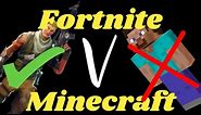 5 Reasons Why Fortnite is Better Than Minecraft