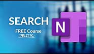 How to use SEARCH in OneNote Desktop