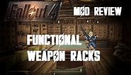 Fallout 4 - Mod Review: Functional Weapon Racks