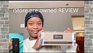 ISTORE PRE OWNED | REVIEW | MUST watch