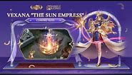 New Collector Skin | Vexana "The Sun Empress" | Mobile Legends: Bang Bang