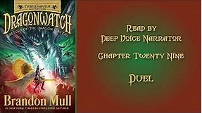 Dragonwatch - Return of the Dragon Slayers by Brandon Mull - Chapter 29 - Duel