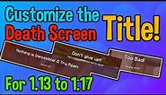 [1.13~1.17] How to Customize your Death Screen Title in Minecraft!