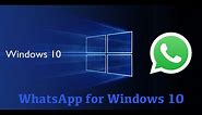 How to install WhatsApp for Windows 10
