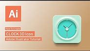 How to Create Clock 3D ICON | Adobe Illustrator Tutorial