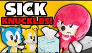 Knuckles Gets Sick! - Super Sonic Calamity