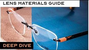 Lens Materials - Everything you need to know | Thin Lenses Advice