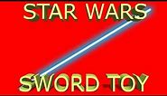 Star wars sword toy rewiev