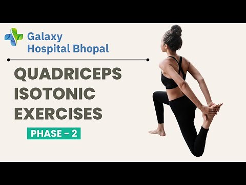 # 24 Quadriceps Isotonic Exercises PHASE - 2