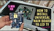 HOW TO CHANGE UNIVERSAL BOARD OF ANY LED LCD TV