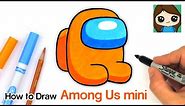 How to Draw AMONG US Mini Game Character