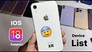 iOS 18 Supported Device List is LIVE !.... iPhone XR 😰