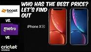 IPhone XR Boost Mobile Vs Metro by Tmobile vs Cricket (Best Price) HD