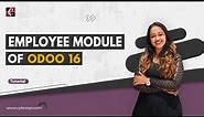 Employee management in Odoo 16 | Odoo 16 Employee App demo