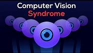 How I CURED my EYE STRAIN (Relief from Computer Vision Syndrome )