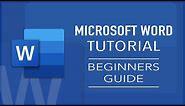 Microsoft Word Tutorial for Beginners | How to use Microsoft Word | Easy Guide