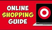 How To Shop Online At Target: A Comprehensive Tutorial (2023)