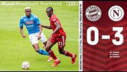 FC Bayern lose 0-3 vs. SSC Neapel | Highlights